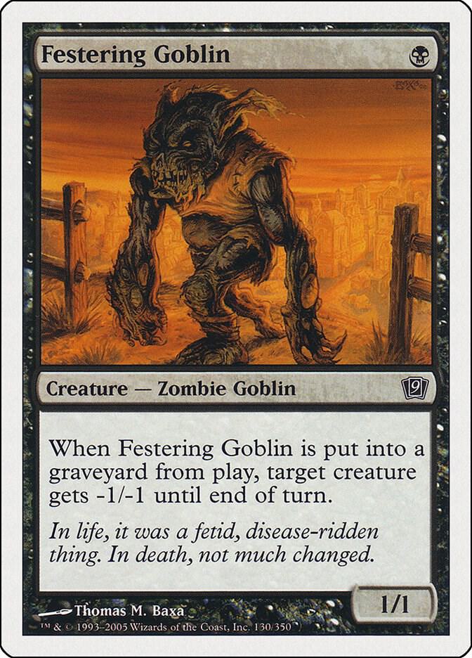 Festering Goblin 130 card from 9th Edition