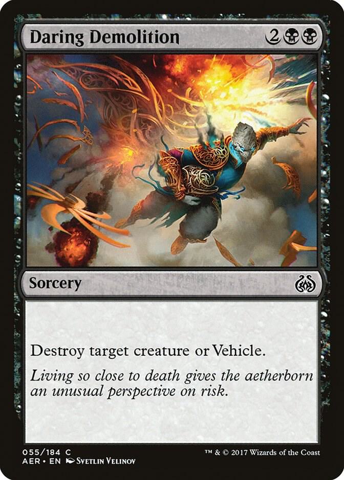 Daring Demolition 55 card from Aether Revolt