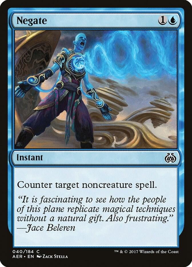 Negate 40 card from Aether Revolt