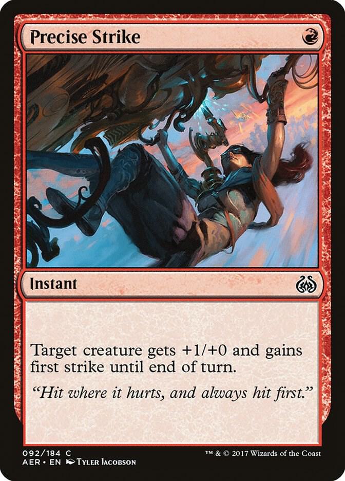 Precise Strike 92 card from Aether Revolt