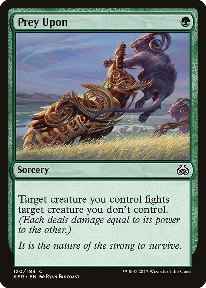 Prey Upon 120 card from Aether Revolt
