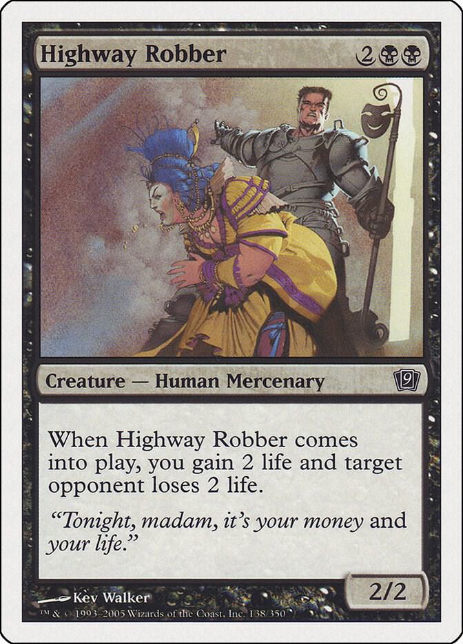 Highway Robber 138 card from 9th Edition