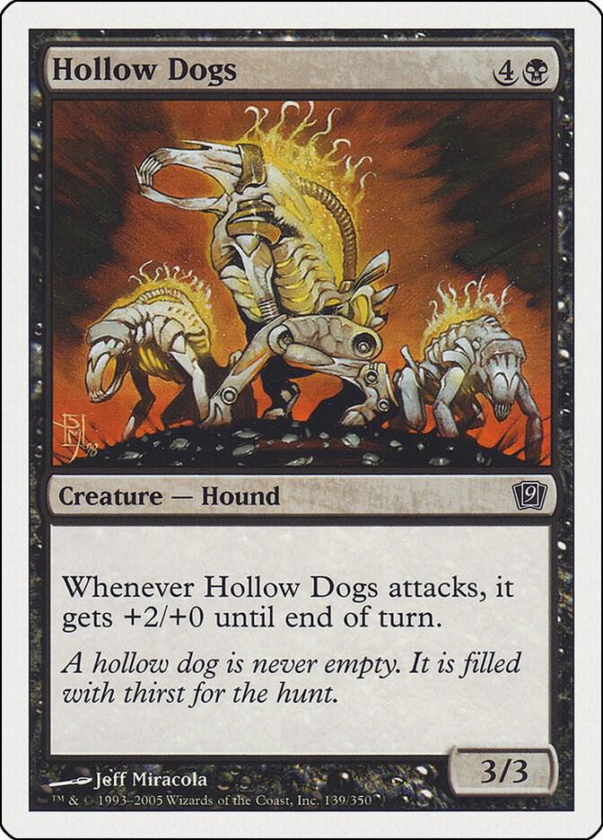 Hollow Dogs 139 card from 9th Edition