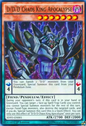 D/D/D Chaos King Apocalypse SDPD-EN001 card from Structure Deck: Pendulum Domination