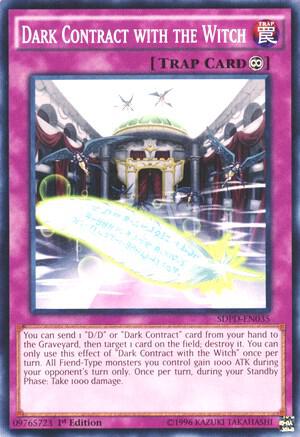 Dark Contract with the Witch SDPD-EN035 card from Structure Deck: Pendulum Domination