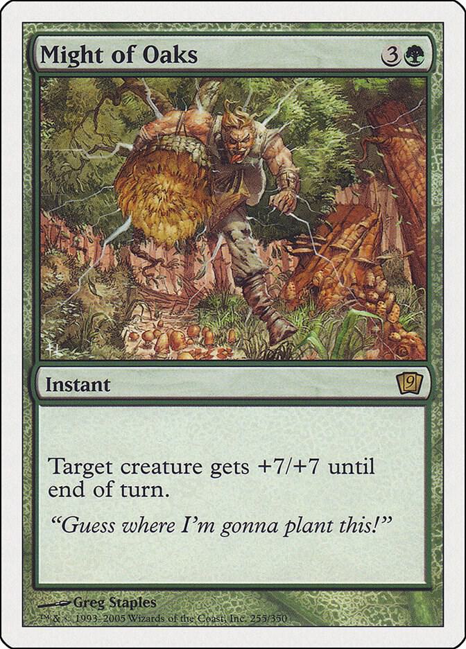 Might of Oaks 255 card from 9th Edition