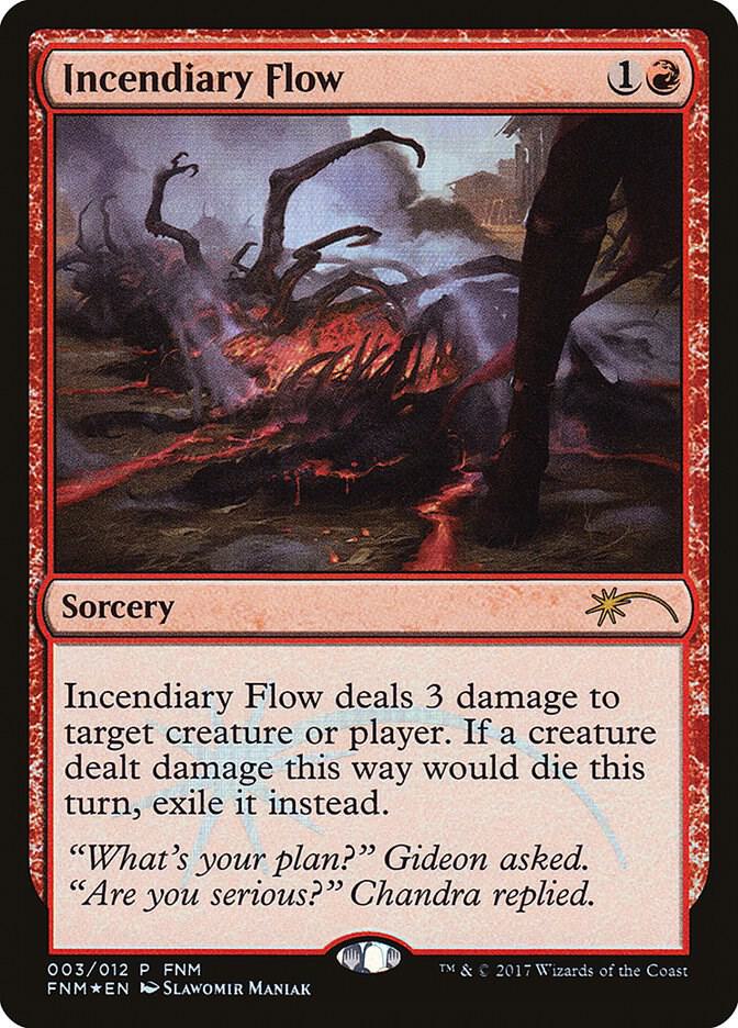 Incendiary Flow 3 card from FNM Promos