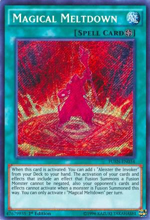 Magical Meltdown FUEN-EN034 card from Fusion Enforcers