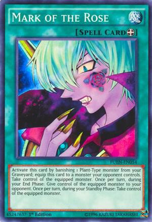 Mark of the Rose FUEN-EN054 card from Fusion Enforcers