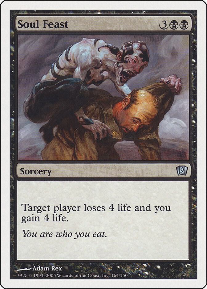 Soul Feast card from 9th Edition