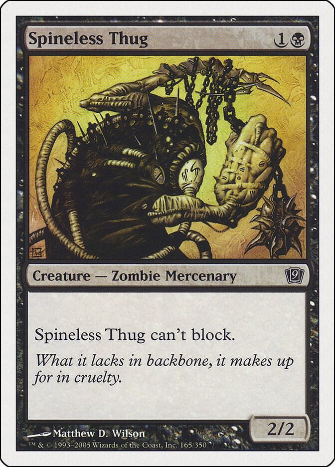 Spineless Thug 165 card from 9th Edition