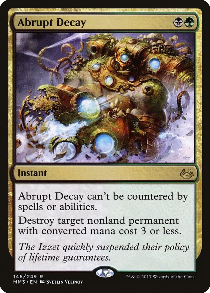 Abrupt Decay 146 card from Modern Masters 2017