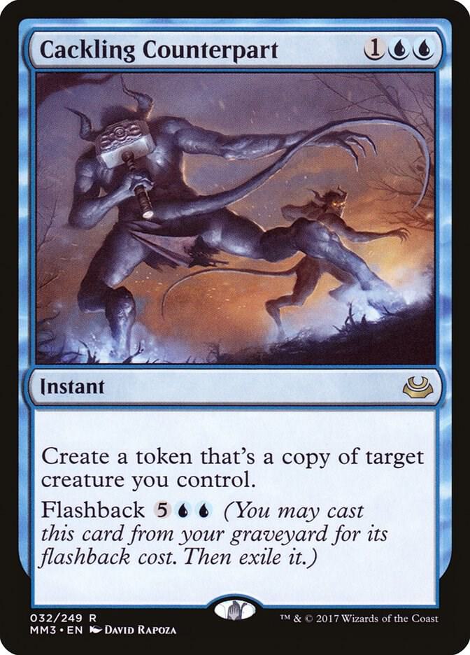 Cackling Counterpart 32 card from Modern Masters 2017