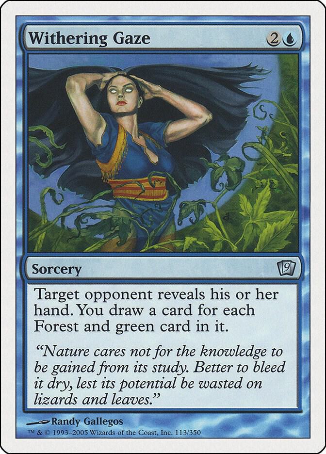 Withering Gaze 113 card from 9th Edition