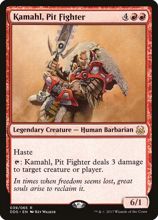 Kamahl, Pit Fighter 39 card from Duel Decks: Mind vs. Might