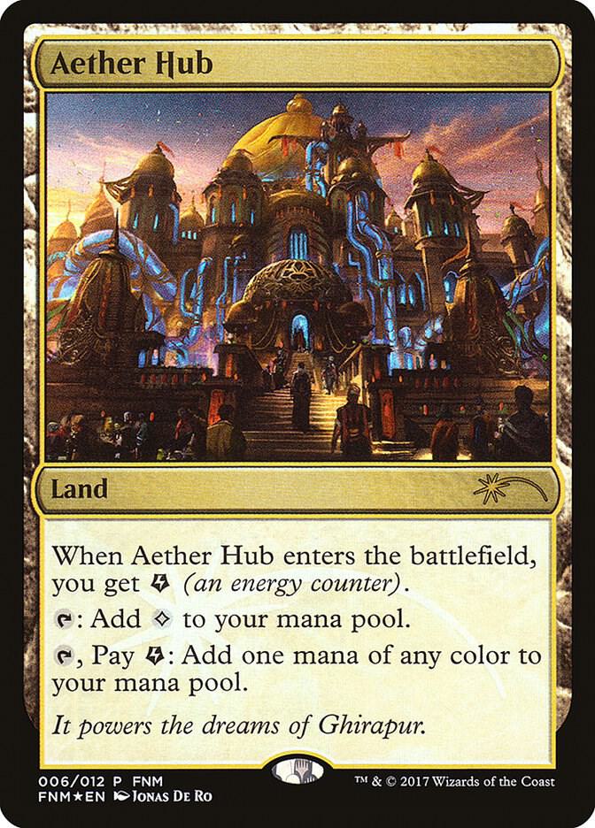 Aether Hub 6 card from FNM Promos
