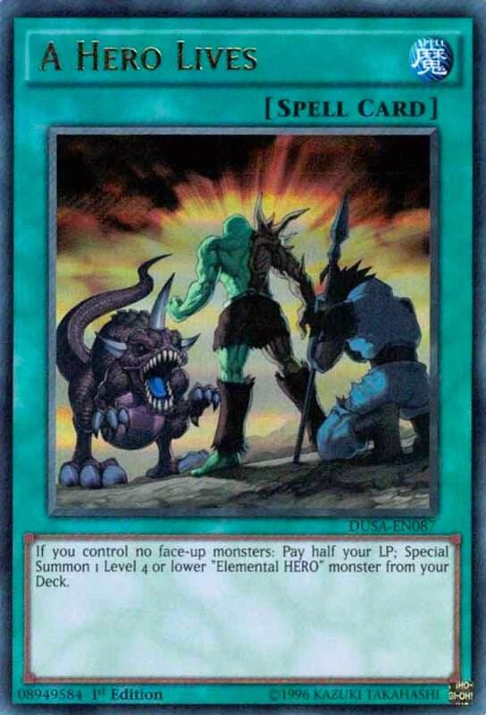 A Hero Lives DUSA-EN087 card from Duelist Saga