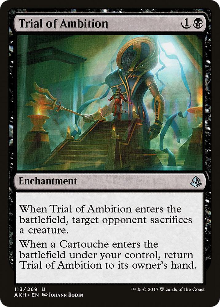 Trial of Ambition 113 card from Amonkhet