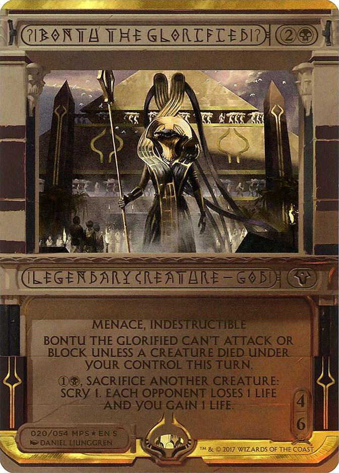 Bontu the Glorified 20 card from Masterpiece Series: Amonkhet Invocations