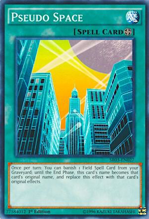 Pseudo Space SR03-EN027 card from Structure Deck: Machine Reactor