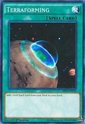 Terraforming SR03-EN032 card from Structure Deck: Machine Reactor