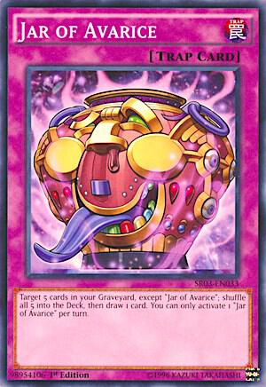 Jar of Avarice SR03-EN033 card from Structure Deck: Machine Reactor