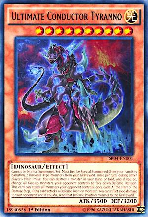 Ultimate Conductor Tyranno SR04-EN001 card from Structure Deck: Dinosmasher's Fury