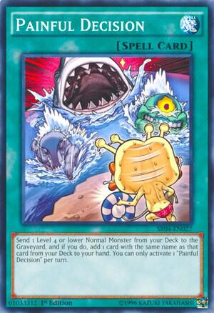 Painful Decision SR04-EN027 card from Structure Deck: Dinosmasher's Fury