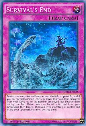 Survival's End SR04-EN030 card from Structure Deck: Dinosmasher's Fury
