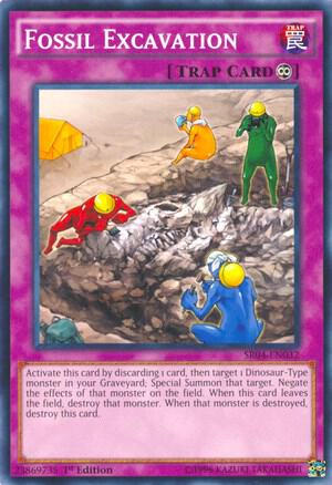 Fossil Excavation SR04-EN032 card from Structure Deck: Dinosmasher's Fury