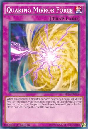 Quaking Mirror Force SR04-EN036 card from Structure Deck: Dinosmasher's Fury