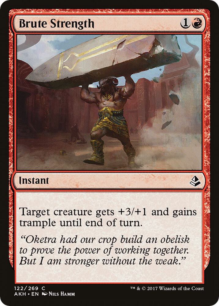 Brute Strength 122 card from Amonkhet
