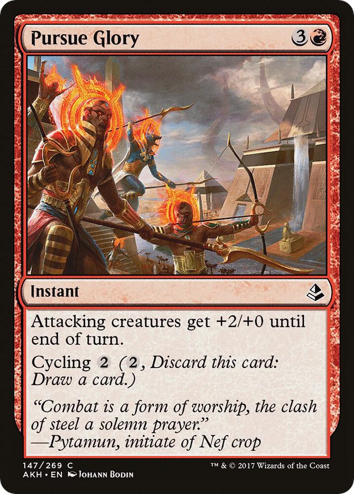 Pursue Glory 147 card from Amonkhet