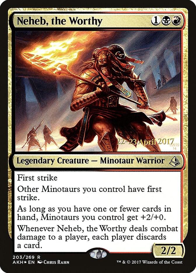 Neheb, the Worthy 203 card from Prerelease Cards