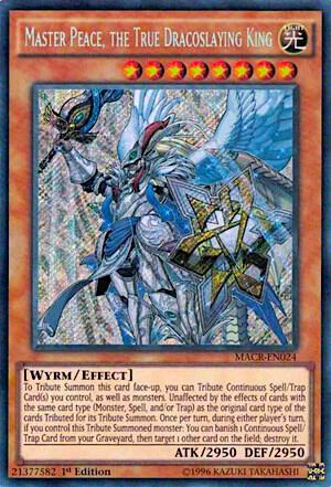 Master Peace, the True Dracoslaying King MACR-EN024 card from Maximum Crisis