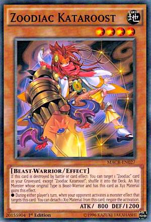 Zoodiac Kataroost MACR-EN027 card from Maximum Crisis
