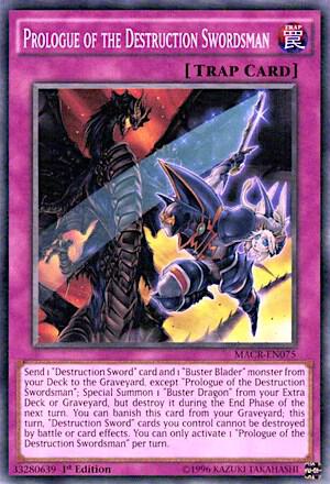 Prologue of the Destruction Swordsman MACR-EN075 card from Maximum Crisis