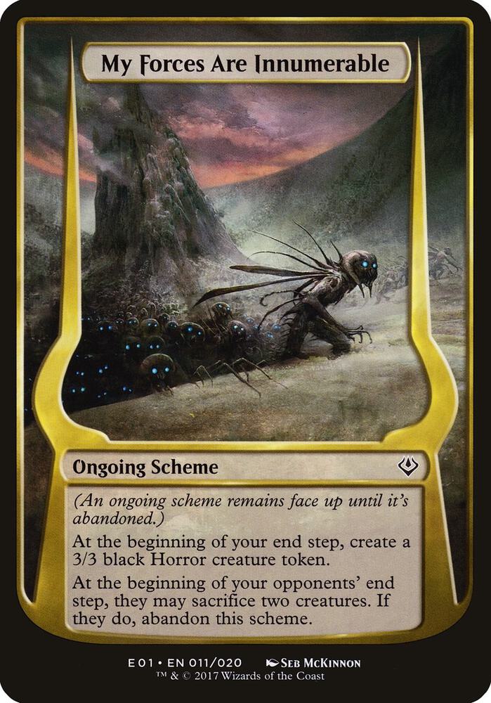 My Forces Are Innumerable (Archenemy: Nicol Bolas) 11 card from Oversize Cards