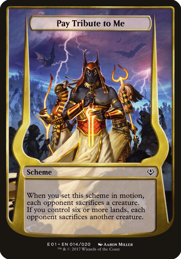 Pay Tribute to Me (Archenemy: Nicol Bolas) 14 card from Oversize Cards