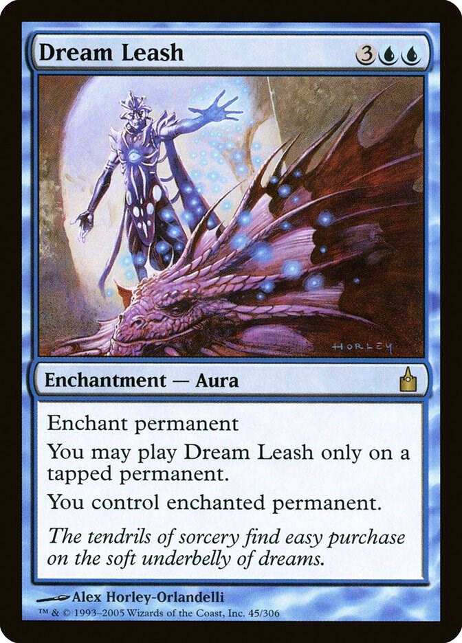 Dream Leash 45 card from Ravnica: City of Guilds