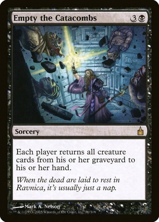 Empty the Catacombs 86 card from Ravnica: City of Guilds