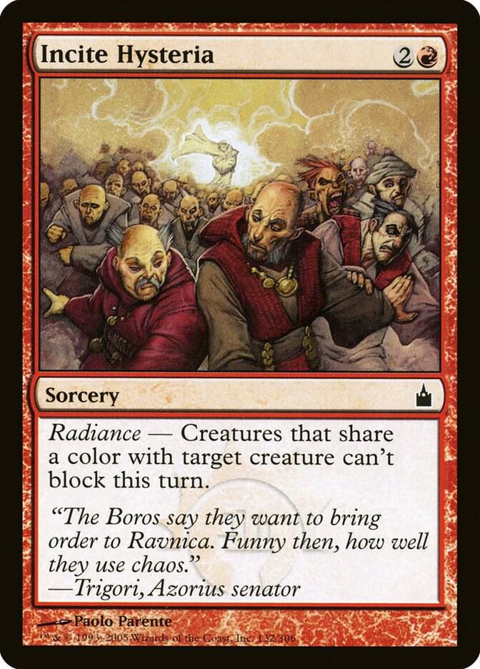 Incite Hysteria 132 card from Ravnica: City of Guilds