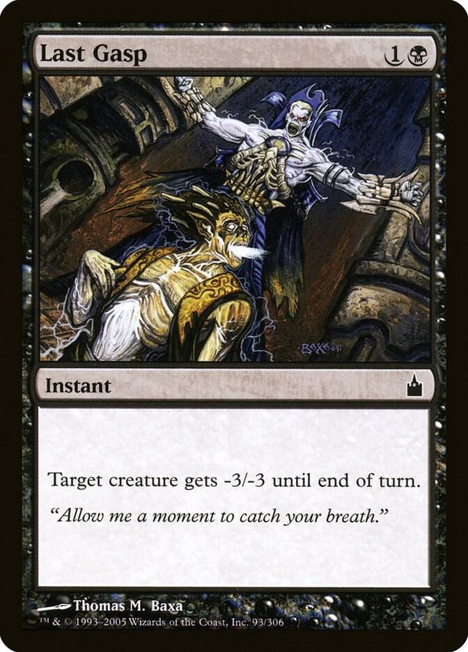 Last Gasp 93 card from Ravnica: City of Guilds
