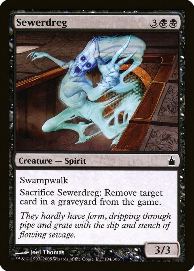 Sewerdreg 104 card from Ravnica: City of Guilds