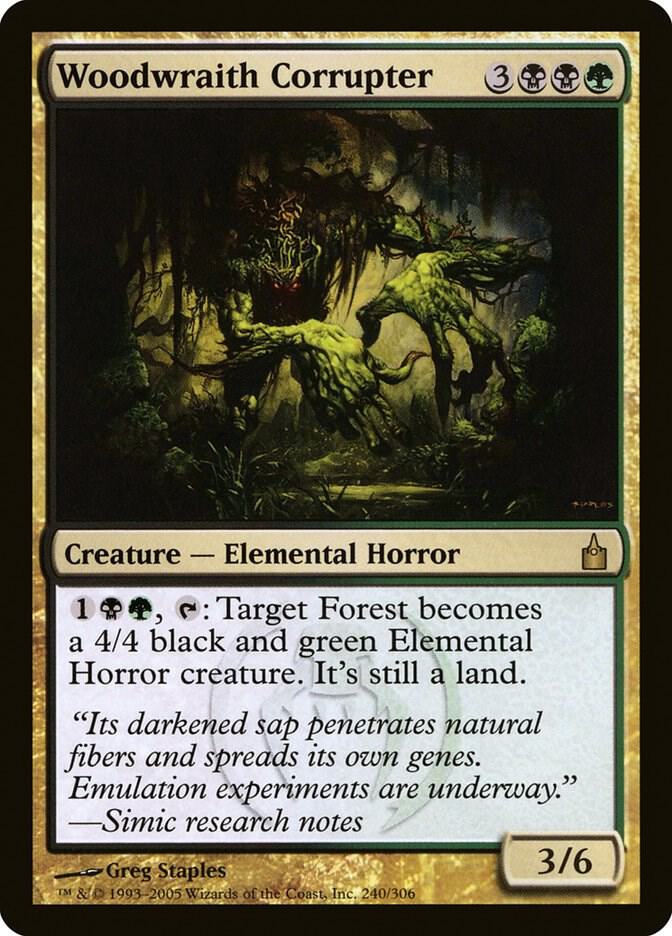 Woodwraith Corrupter 240 card from Ravnica: City of Guilds