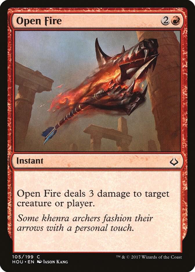 Open Fire 105 card from Hour of Devastation