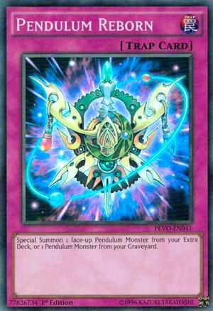 Pendulum Reborn PEVO-EN041 card from Pendulum Evolution
