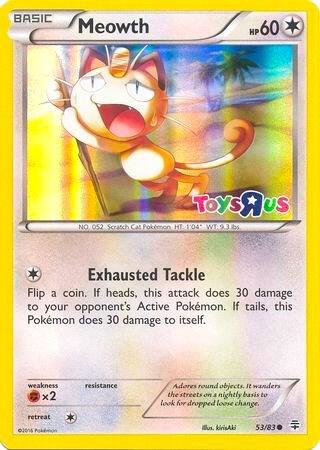 Meowth - 53/83 (Toys R Us Promo) 053/083 card from Miscellaneous Cards & Products