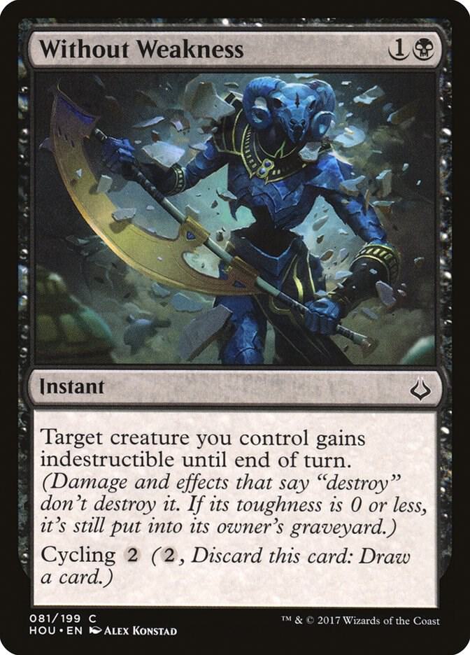 Without Weakness 81 card from Hour of Devastation
