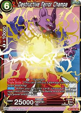 Destructive Terror Champa BT1-004 card from Galactic Battle